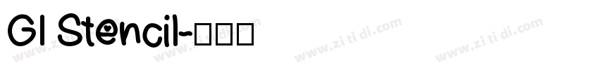 GI Stencil字体转换